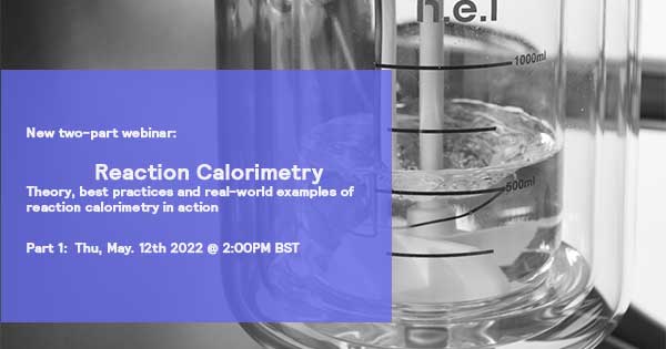 Reaction Calorimeter Webinar Part 1 Image