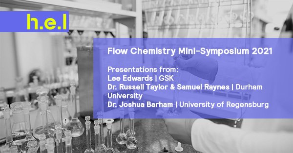 Flow Chemistry Symposium
