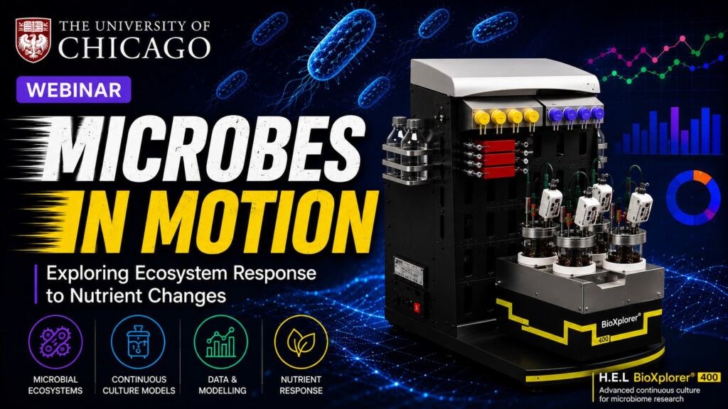 Webinar: Microbes in Motion — continuous-culture bioreactors for gut microbiome research, University of Chicago